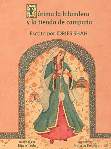 Fátima la hilandera y la tienda de campaña: Edición en español (Historias de Enseñanza)